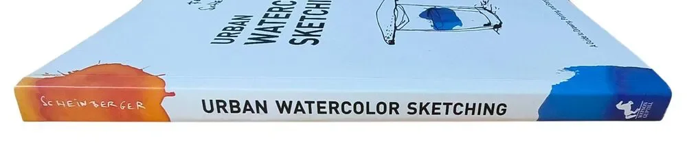 Urban Watercolor Sketching: A Guide to Drawing Painting & Storytelling